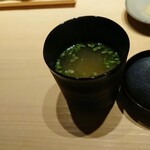 鮨 唐島 - 今日の魚から取った出汁の味噌汁