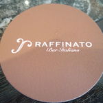 Bar RAFFINATO - コースター