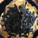 Oshokujidokoro Marutoku - 『カツ丼（海苔かけ）  850円なり』