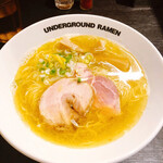 UNDERGROUND RAMEN - 塩中華そば　@830