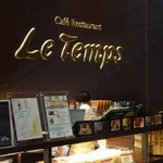 Cafe Restaurant Le Temps - 