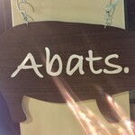 Abats - 本郷に掲げてあった看板はそのまま　なんだか嬉しい