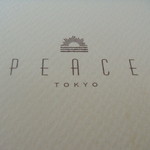 PEACE TOKYO - 