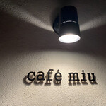 Cafe miu - 