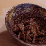 うを徳 - 小川原湖（おがはらこ）の鮴（ごり）有馬煮（ありまに）