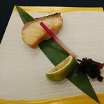 草津ナウリゾートホテル - 焼物：黒むつ柚香焼き