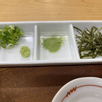 Tsuchi noubu - 刻みのり、抹茶塩、刻みネギ、ワサビです