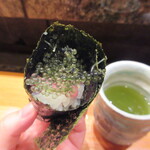 天寿し - 最後の巻き、夏は海葡萄とトロ