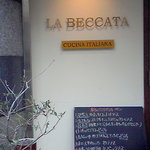 ラ ベッカータ - 看板