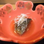 寿司　懐石処　光 - お通し　にしんの甘露煮　【　２０１２年８月　】