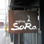 カフェ ド SaRa - 
