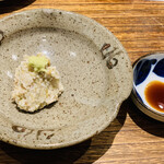 日本橋 蕎ノ字 - ■ 蕎麦がき
      ◎そばの粗挽きは風味豊かな味。本わさびと濃いめの蕎麦つゆで頂く。
      