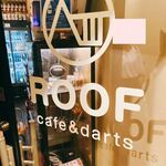 Cafe&darts ROOF - 