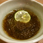 とく山 - ☆もずく酢もちゅるっと頂きました(@^^)/~~~☆