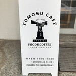 TOMOSU CAFE - 