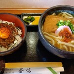 釜信 - きつねうどんと肉味噌丼850円