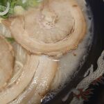 麺屋・千寿 - デカいチャーシューは２枚。