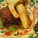 もちづき - 長崎牛と松茸