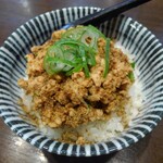 らーめん 鶏喰 - ピリ辛 鶏そぼろご飯