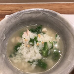 曙橋 かず - 軽めのコース５５００円。ハマグリの雑炊。お出汁にハマグリの旨味がしっかりと出され、お酒の後に良さそうです（╹◡╹）