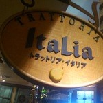 トラットリア・イタリア - 店内の看板