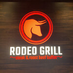 RODEO GRILL - 看板