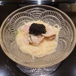 日本料理 晴山 - 蛤とキャビアの冷たいうどん