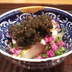 京天神 野口 - ●蒸しアワビ、ボタンエビ、キャビア