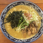 麺や 佐市 - 牡蠣拉麺＋牡蠣トッピング