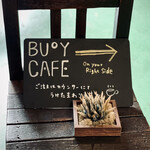 BUoY cafe - 店頭