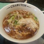 とんこつらぁ麺－CHABUTON－  - ちゃぶとん流醤油ラーメン