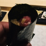 姫沙羅 - 鮪の手巻き