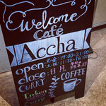 Cafe' Accha - 