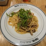 TOKYO L.O.C.A.L BASE  - この日のランチメニュー・鶏肉の和風パスタ1,210円