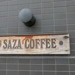 Saza Kohi - （2021/6月）看板