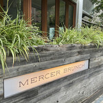 MERCER　BRUNCH - 