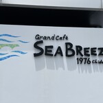 Grand cafe SEA BREEZE 1976 - 外観