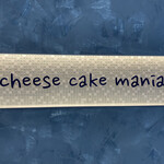 cheese cake mania！ - 店舗外観②