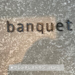 Banquet - 