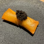 眞善美 - とうもろこしと枝豆の春巻き　キャビア添え