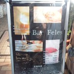 Bar　Feles - 外路面立看板。