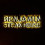 BENJAMIN STEAK HOUSE - 