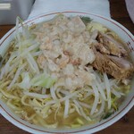 ラーメン二郎 - たまにはあぶらを！