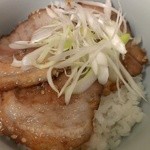 ラーメン龍星 - セットチャーシュー丼