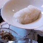 フレンチ 奥村邸 - 御飯とちりめんじゃこ
