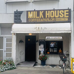 MILK HOUSE - 