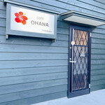 cafe OHANA - 外観です♥
