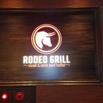 RODEO GRILL - 看板