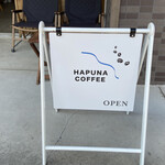 HAPUNA COFFEE - 看板