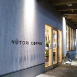 YUTORI COFFEE - 外観